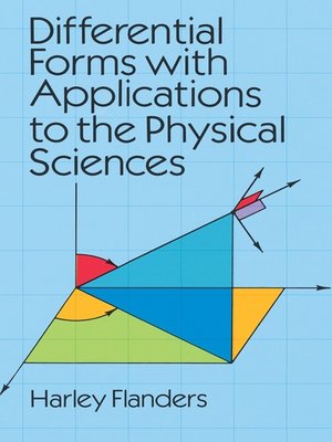 cover image of Differential Forms with Applications to the Physical Sciences